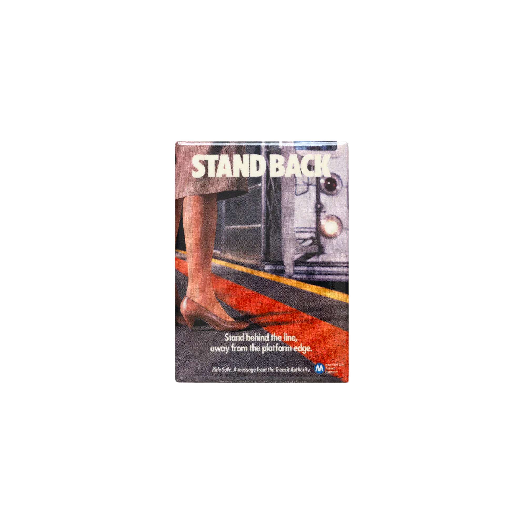 MTA Stand Back Magnet