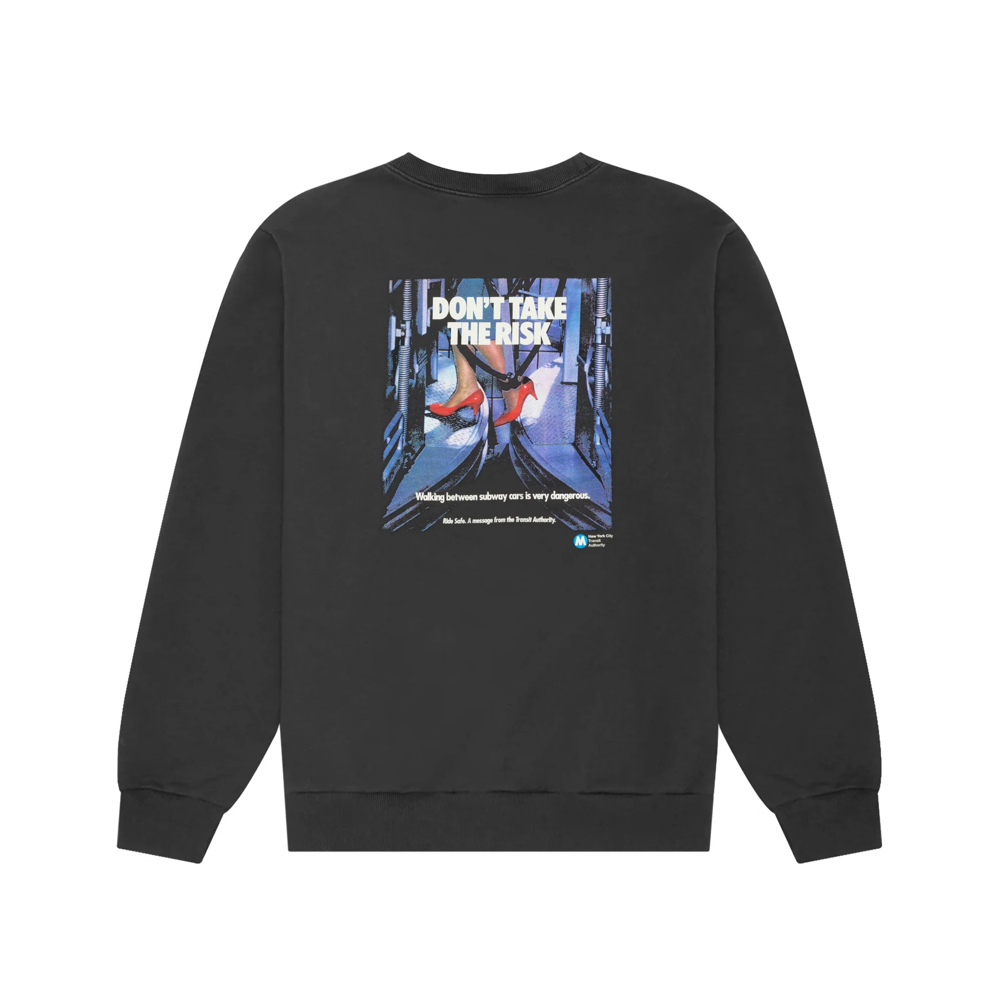 MTA Don't Take the Risk Poster Crewneck